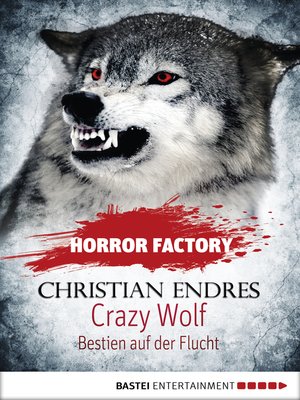 cover image of Horror Factory--Crazy Wolf